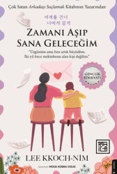 Zamanı Aşıp Sana Geleceğim - Athica Yayınları