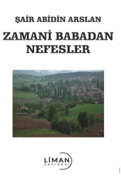 Zamani Babadan Nefesler - Liman Yayınevi