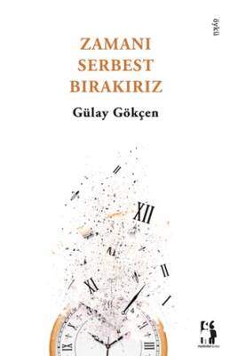 Zamanı Serbest Bırakırız - 1