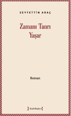 Zamanı Tanrı Yaşar - 1