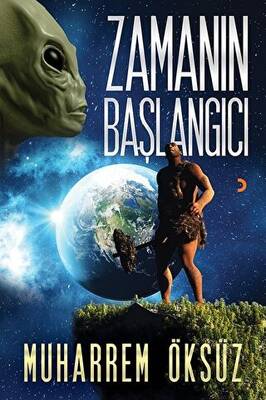Zamanın Başlangıcı - 1