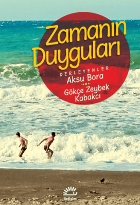 Zamanın Duyguları - 1