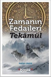Zamanın Fedaileri - Tekamül - Başlık Yayınları
