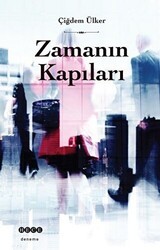 Zamanın Kapıları - Hece Yayınları