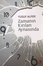 Zamanın Kırılan Aynasında - 1