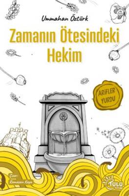 Zamanın Ötesindeki Hekim - 1