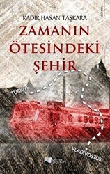 Zamanın Ötesindeki Şehir - Karina Yayınevi