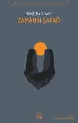 Zamanın Şafağı - İthaki Yayınları