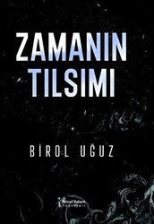 Zamanın Tılsımı - İkinci Adam Yayınları