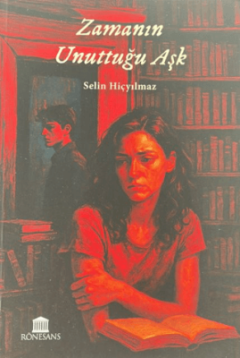 Zamanın Unuttuğu Aşk - 1