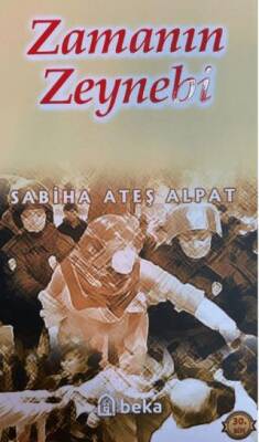 Zamanın Zeynebi - 1