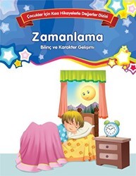 Zamanlama - Bilinç ve Karakter Gelişimi Büyük Boy - Parıltı Yayınları
