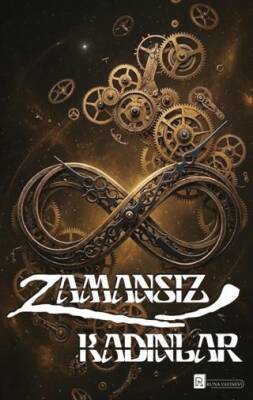 Zamansız Kadınlar - 1