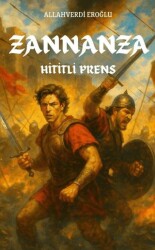 Zannanza Hititli Prens - Arkhe Yayınları