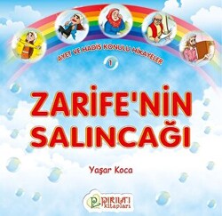 Zarife`nin Salıncağı - 1