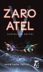 Zaro V Atel - Karanlığın Şafağı - Kitap At Yayınları