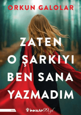 Zaten O Şarkıyı Ben Sana Yazmadım - 1