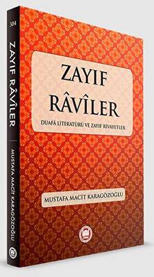 Zayıf Raviler - 1