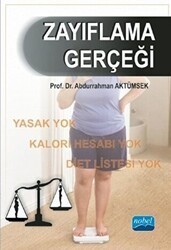 Zayıflama Gerçeği - Nobel Akademik Yayıncılık