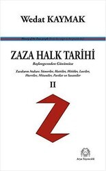 Zaza Halk Tarihi 2 - Başlangıcından Günümüze - Arya Yayıncılık