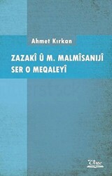 Zazaki u M. Malmisaniji Ser o Meqaleyi - Vate Yayınevi