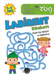 ZBG 5-6 Yaş Labirent Kitabım - Zihinsel Becerilerimi Geliştiriyorum - Kukla Yayınları