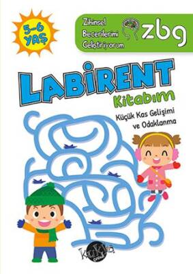 ZBG 5-6 Yaş Labirent Kitabım - Zihinsel Becerilerimi Geliştiriyorum - 1