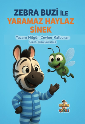 Zebra Buzi ile Yaramaz Haylaz Sinek - 1