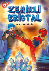 Zehirli Kristal - Gülbey Yayınları