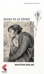 Zehra ve Ah Divanı - Klaros Yayınları