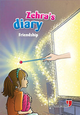 Zehra’s Diary - Friendship