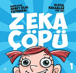 Zeka Çöpü - 1 - Dijital Rakamlar Tek çöp - Uğurböceği Yayınları
