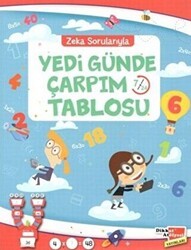 Zeka Sorularıyla Yedi Günde Çarpım Tablosu - Dikkat Atölyesi Yayınları