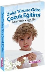 Zeka Türüne Göre Çocuk Eğitimi - Hepsi Çocuk Yayınları