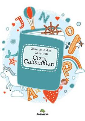 Zeka Ve Dikkat Geliştiren Çizgi Çalışmaları - 2