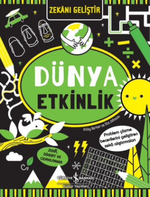 Zekanı Geliştir – Dünya Etkinlik - 1