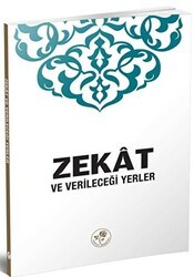 Zekat ve Verileceği Yerler - Fazilet Neşriyat