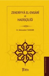 Zekeriyya El-Ensari ve Hadisçiliği - DTA Yayıncılık