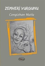 Zemheri Vurgunu - Dilkitap Yayınları