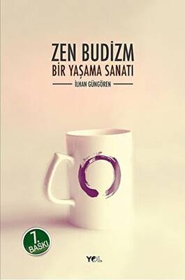 Zen Budizm Bir Yaşama Sanatı - 1