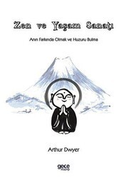 Zen ve Yaşam Sanatı - Gece Kitaplığı