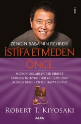 Zengin Baba`nın Rehberi İstifa Etmeden Önce - Alfa Yayınları