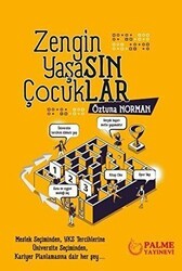 Zengin Yaşasın Çocuklar - Palme Yayıncılık