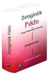 Zenginlik Fıkhı ve Zengin Müslümanlara Mektuplar - Karınca & Polen Yayınları