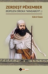 Zerdeşt Pexember Rüpelen Diroka Windabüyi - Aryen Yayınları