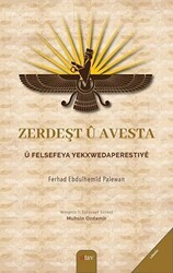 Zerdeşt u Avesta u Felsefeya Yekxwedaperestiye - Sitav Yayınevi