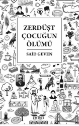 Zerdüşt Çocuğun Ölümü - Perseus