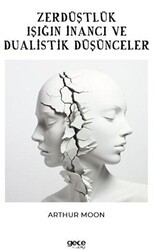 Zerdüştçülük - Gece Kitaplığı