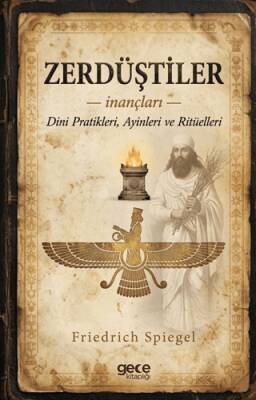 Zerdüştiler - 1