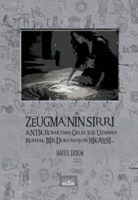 Zeugma`nın Sırrı - 1
